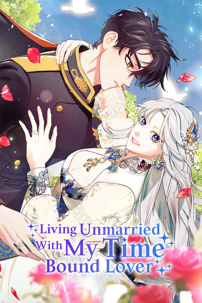 Living Unmarried With My Time Bound Lover [Official]